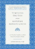 Cover-Bild zum Titel 'Timeless Truths for Modern Mindfulness' von 'Arnie Kozak'