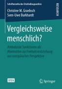 Cover-Bild zum Titel 'Vergleichsweise menschlich?' von 'Sven-Uwe Burkhardt, Christine M. Graebsch'