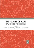 Cover-Bild zum Titel 'The Policing of Flows' von ''