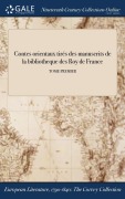 Cover-Bild zum Titel 'Contes orientaux tirés des manuscrits de la bibliotheque des Roy de France; TOME PREMIER' von 'Anonymous'