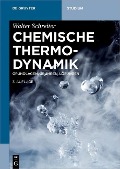 Cover-Bild zum Titel 'Chemische Thermodynamik' von 'Walter Schreiter'