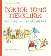 Cover-Bild zum Titel 'Doktor Tobis Tierklinik' von 'Sharon Rentta'