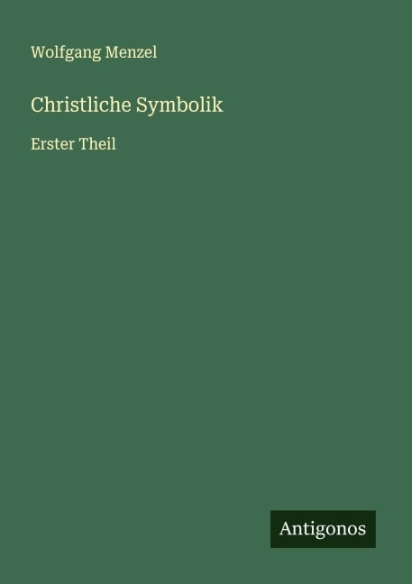 Christliche Symbolik - Wolfgang Menzel