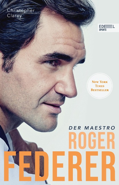 Roger Federer - Der Maestro - Christopher Clarey, Roger Federer