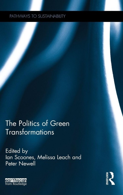 The Politics of Green Transformations - 