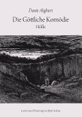 Cover-Bild zum Titel 'Die Göttliche Komödie: Hölle' von 'Dante Alighieri'