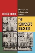 Cover-Bild zum Titel 'The Composer's Black Box' von 'Theodore Gordon'