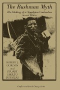Cover-Bild zum Titel 'The Bushman Myth' von 'Robert Gordon, Stuart Sholto-Douglas'
