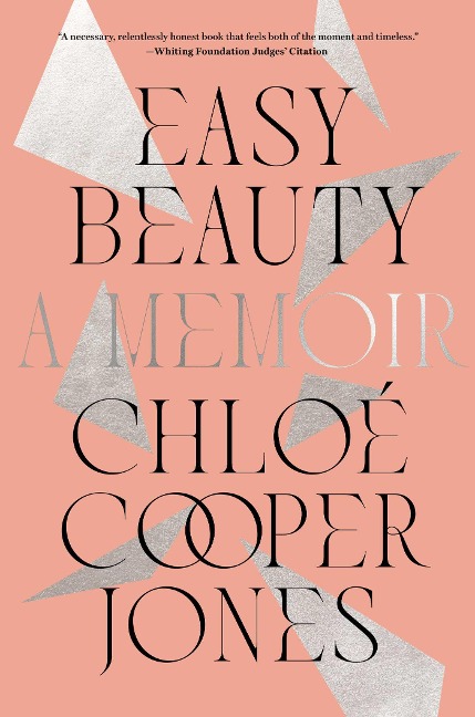 Easy Beauty - Chloé Cooper Jones