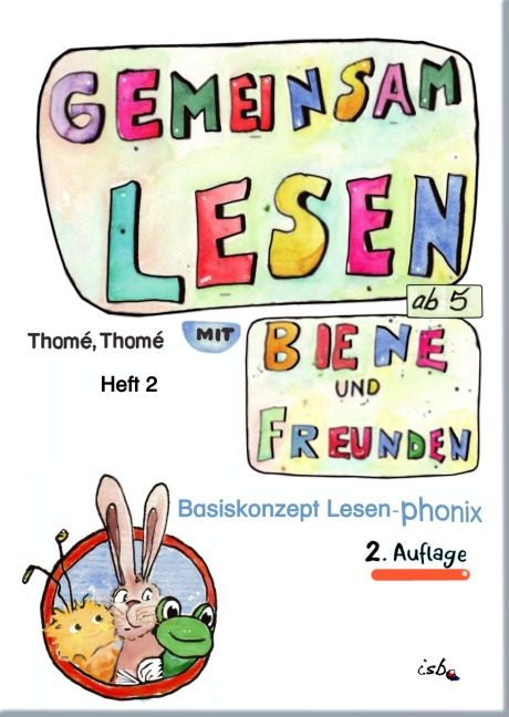 Gemeinsam lesen mit Biene und Freunden - Günther Thomé, Dorothea Thomé
