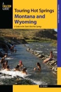 Cover-Bild zum Titel 'Touring Hot Springs Montana and Wyoming' von 'Jeff Birkby'