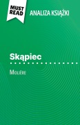 Cover-Bild zum Titel 'Sk¿piec ksi¿¿ka Molière (Analiza ksi¿¿ki)' von 'Florence Meurée'