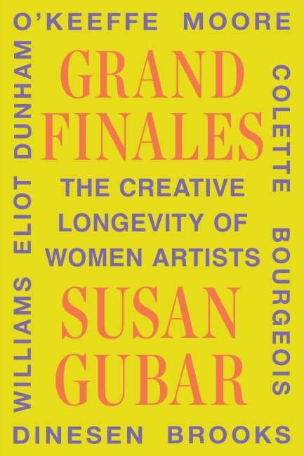 Grand Finales - Susan Gubar