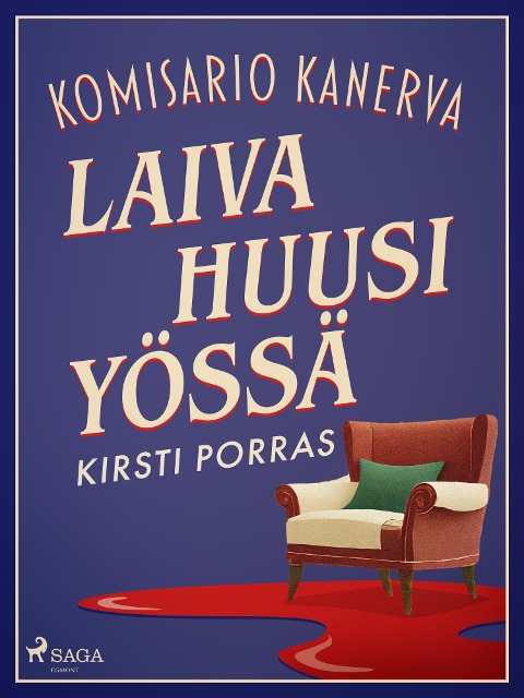 Laiva huusi yössä - Kirsti Porras