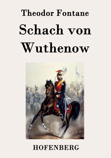 Schach von Wuthenow - Theodor Fontane
