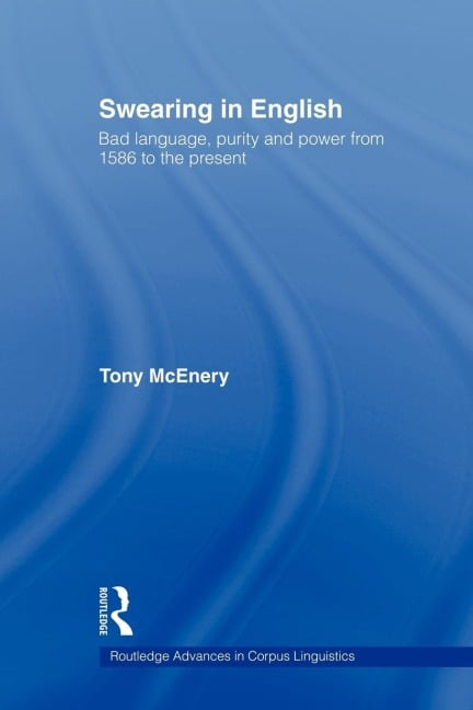 Swearing in English - Tony Mcenery