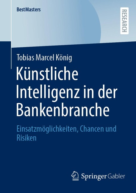 Künstliche Intelligenz in der Bankenbranche - Tobias Marcel König
