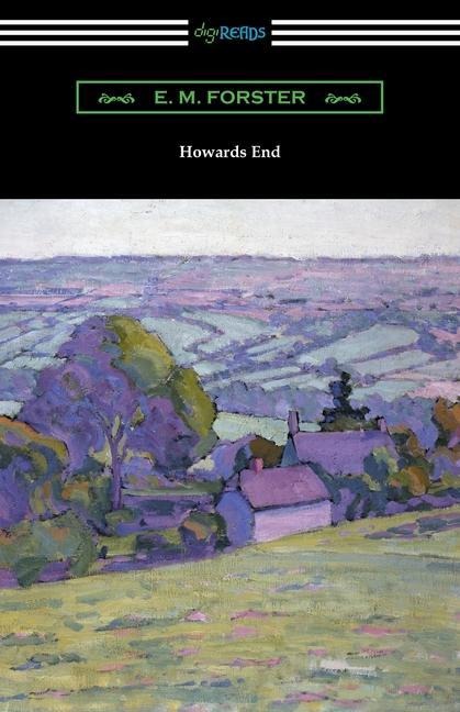 Howards End - E M Forster