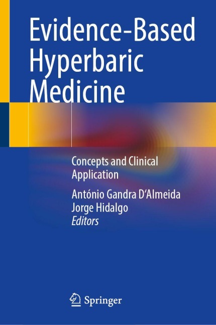 Evidence-Based Hyperbaric Medicine - 