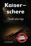 Cover-Bild zum Titel 'Kaiserschere' von 'Leo Friedrich Brand'