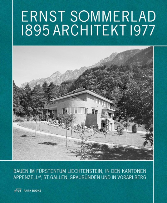 Ernst Sommerlad: Architekt 1895-1977 - 