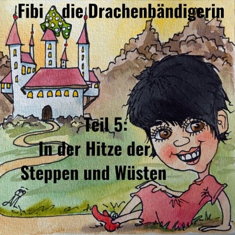 Fibi die Drachenbändigerin - Jörg Janetzko, Jörg Janetzko