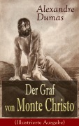 Cover-Bild zum Titel 'Der Graf von Monte Christo (Illustrierte Ausgabe)' von 'Alexandre Dumas'
