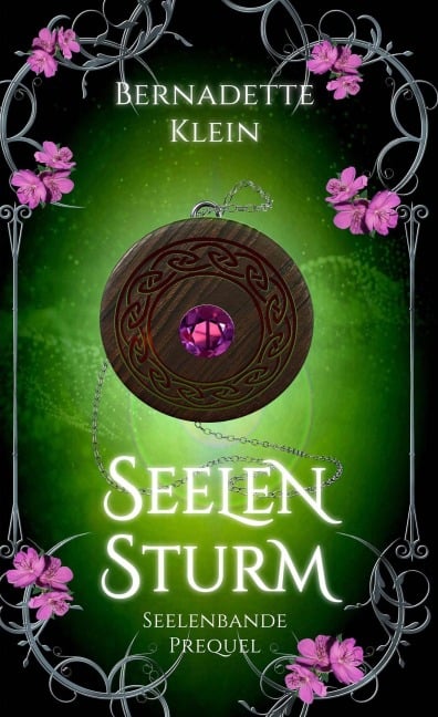 Seelensturm (Seelenbande, #0) - Bernadette Klein