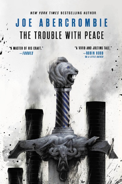 The Trouble with Peace - Joe Abercrombie