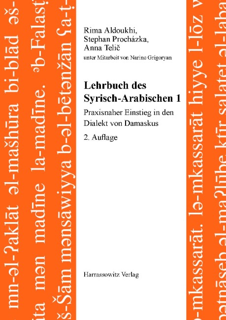 Lehrbuch des Syrisch-Arabischen 1 - Rima Aldoukhi, Stephan Procházka, Anna Telic