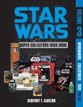 Star Wars Super Collector's Wish Book, Vol. 3 - Geoffrey T. Carlton