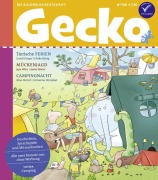 Cover-Bild zum Titel 'Gecko Kinderzeitschrift Band 108' von 'Gundi Herget, Jepe Wörz, Nina Petrick, Ina Nefzer, Heike Haas'