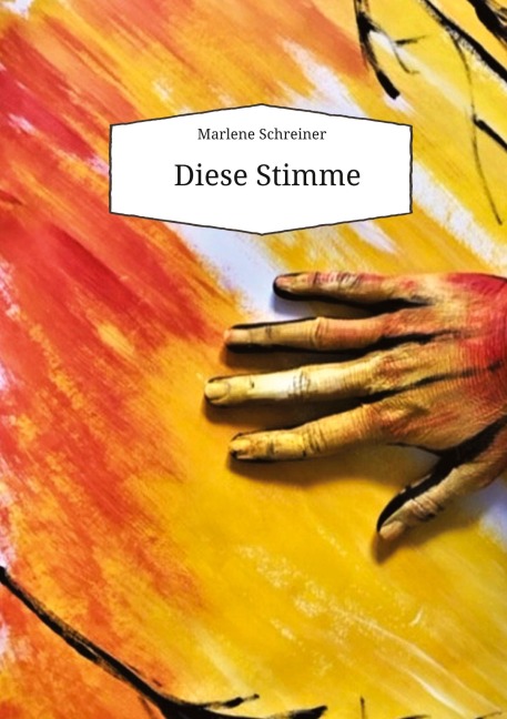 Diese Stimme - Marlene Schreiner