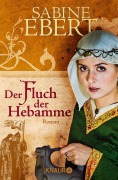 Cover-Bild zum Titel 'Der Fluch der Hebamme' von 'Sabine Ebert'