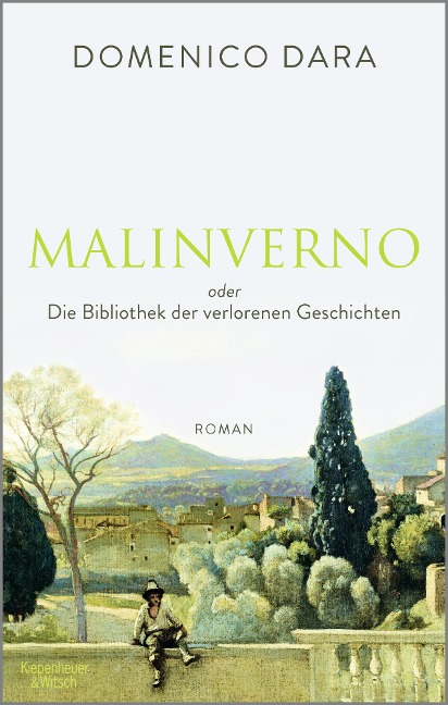 Malinverno oder Die Bibliothek der verlorenen Geschichten - Domenico Dara