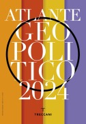 Treccani. Atlante geopolitico 2024 - 