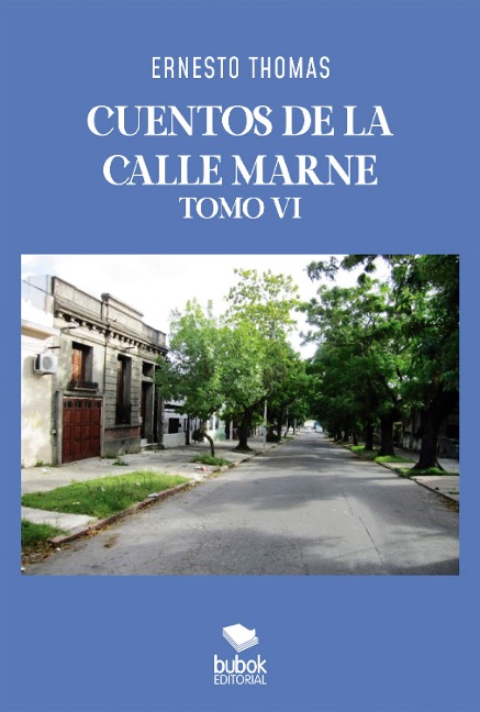 Cuentos de la calle Marne - Tomo 6 - Ernesto Thomas