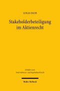 Cover-Bild zum Titel 'Stakeholderbeteiligung im Aktienrecht' von 'Lukas Daub'