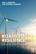 Cover-Bild zum Titel 'Roads to Resilience' von 'George Haddow, Kim S. Haddow'