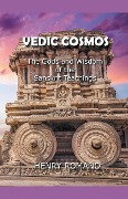 Cover-Bild zum Titel 'Vedic Cosmos' von 'Henry Romano'