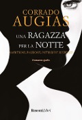 Cover-Bild zum Titel 'Una ragazza per la notte' von 'Corrado Augias'