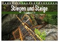 Stiegen und Steige - Elbsandstein (Tischkalender 2024 DIN A5 quer), CALVENDO Monatskalender - Kevin Walther