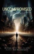 Cover-Bild zum Titel 'Uncompromised' von 'Dan Desmarques'