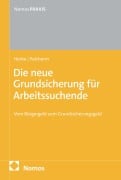 Cover-Bild zum Titel 'Die neue Grundsicherung für Arbeitssuchende' von 'Daniel Herbe, Ingo Palsherm'