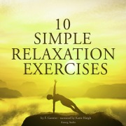Cover-Bild zum Titel '10 simple relaxation exercises' von 'Frédéric Garnier'
