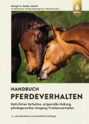 Cover-Bild zum Titel 'Handbuch Pferdeverhalten' von 'Margit Zeitler-Feicht, Iris Bachmann, Miriam Baumgartner, Elke Hartmann'