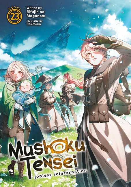 Mushoku Tensei: Jobless Reincarnation (Light Novel) Vol. 23 - Rifujin Na Magonote