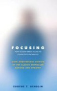 Cover-Bild zum Titel 'Focusing' von 'Eugene T Gendlin'