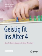Cover-Bild zum Titel 'Geistig fit ins Alter 4' von 'Gerald Gatterer, Antonia Croy'