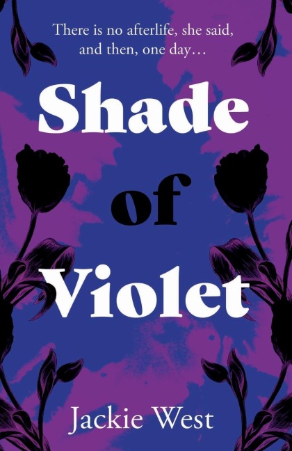 Shade of Violet - Jackie West